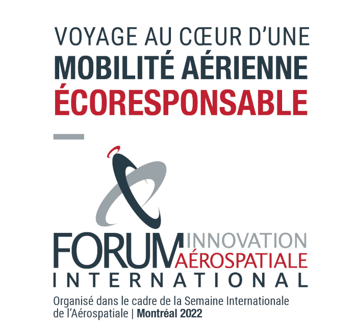 International aerospace innovation forum, 6th - 7th September, 2022 - Montreal